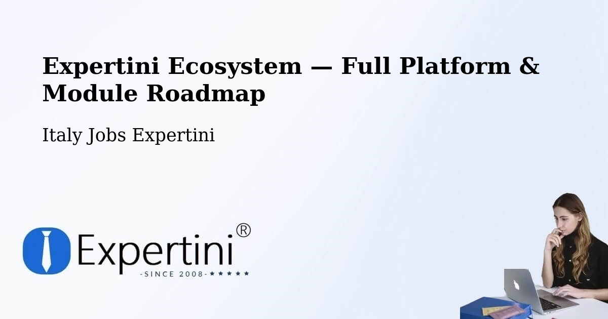 Expertini Ecosystem — Full Platform & Module Roadmap – Concorezzo